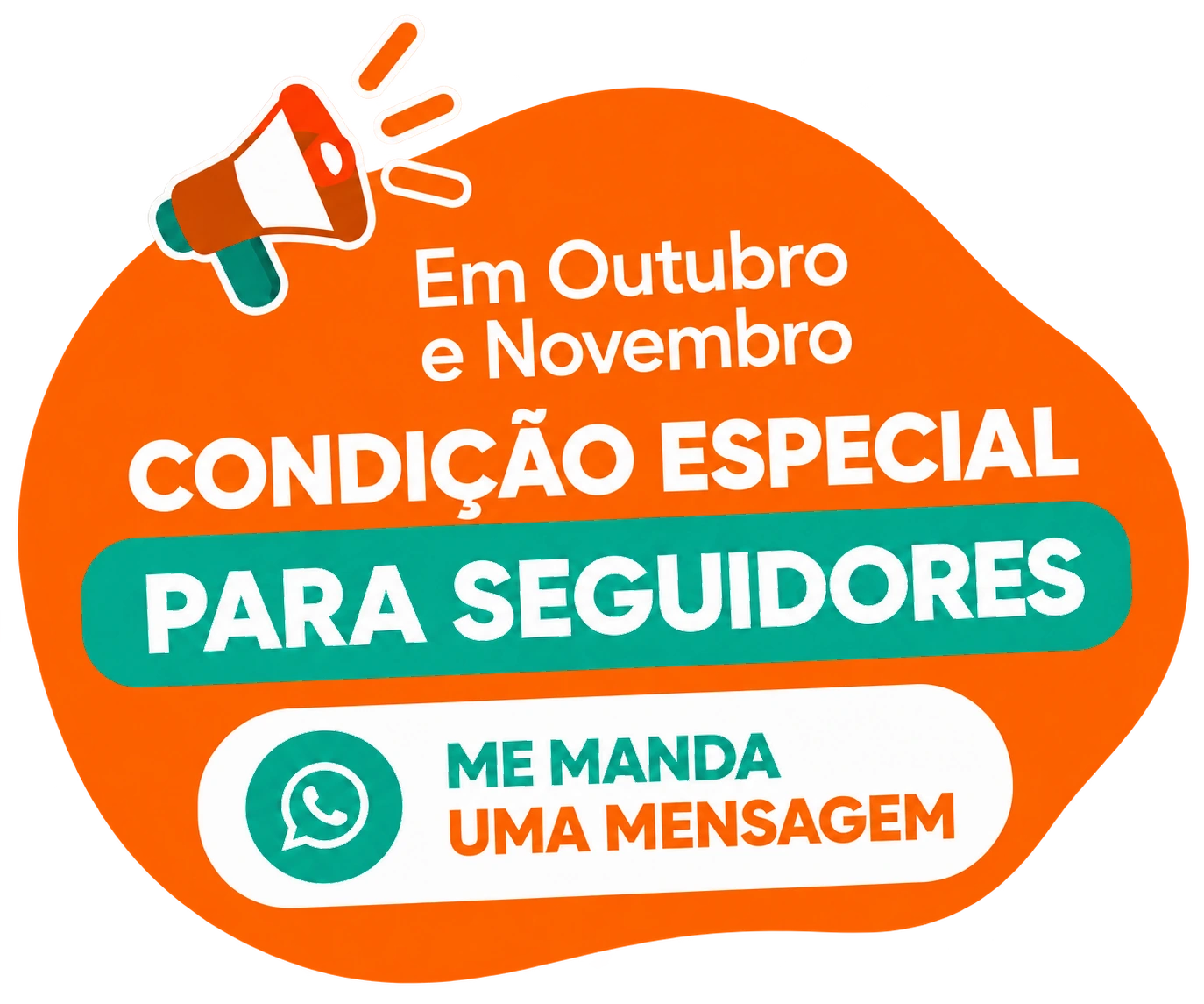 Em outubro e novembro, condição especial para seguidores — me manda uma mensagem